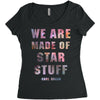 We Are Made of Star Stuff Women's Triblend Scoop T-shirt