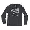 i'm silently correcting your grammar Long Sleeve Shirts