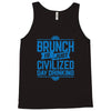 brunch day drinking Tank Top