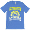 proud engineer dad T-Shirt
