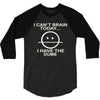 i cant brain today 3/4 Sleeve Shirt