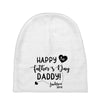 Happy First Father's Day Daddy Baby Beanies