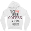 quitting coffee Zipper Hoodie