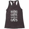 read books drink coffee eat chocolate pet cats Racerback Tank