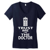 trust me i'm the doctor Women's V-Neck T-Shirt