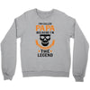 I'm Called Papa Because I'm the Man the Myth the Legend Crewneck Sweatshirt