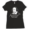 shakespeare beard quote much ado about nothing Ladies Fitted T-Shirt