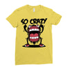 so crazy Ladies Fitted T-Shirt