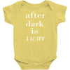 after dark is light Baby Bodysuit