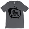 as seen on tv T-Shirt