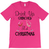 drink up grinches it's christmas T-Shirt