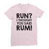 run rum Ladies Fitted T-Shirt