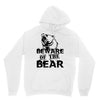 Beware Of The Bear Unisex Hoodie