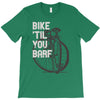 bike 'til you barf T-Shirt