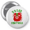 dread at the controls Pin-back button