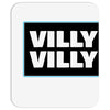 Villy Villy Mousepad