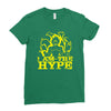 i am the hype Ladies Fitted T-Shirt