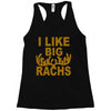 i like big racks Racerback Tank