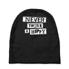 never trust a hippy Baby Beanies