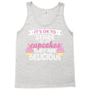it' ok to stare at my cupcakes they are delicious Tank Top