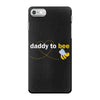 Daddy to Bee Baby Boy iPhone 7 Case