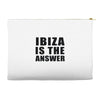 ibiza is the answer Accessory Pouches