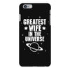 Greatest Wife In The Universe iPhone 6/6s Plus Case