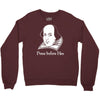 prose before hos  funny william shakespeare joke comedy rude Crewneck Sweatshirt