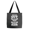 This Guy Has An Awesome Wife And Amazing Kids Tote Bags