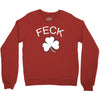feck Crewneck Sweatshirt