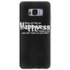money can't buy you happyness, but hookers and coke don't make me sad Samsung Galaxy S8 Plus