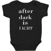 after dark is light Baby Bodysuit