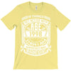 Things Better 1998 Age Approach Magnificent T-Shirt