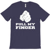 pull my finger T-Shirt