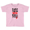 Keep Calm And Kill Zombies Toddler T-shirt