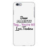Dear Parents Tag You're It Love Teachers Women's iPhone 6 Plus/6s Plus Case
