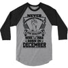 Never Underestimate Dog Rescuer Who Was Born December 3/4 Sleeve Shirt