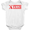 the a team 2 Baby Bodysuit