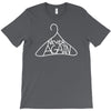 never again T-Shirt