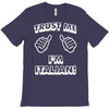 trust me i'm italian T-Shirt