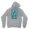 pop off pop up Unisex Hoodie