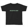 shall we play game Toddler T-shirt