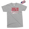 there's no crying in baseball Exclusive T-shirt