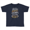 i never dreamed that one day i'd become a grumpy old man but Toddler T-shirt