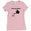 i wet my plants Ladies Fitted T-Shirt