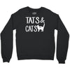 tats &amp; cats Crewneck Sweatshirt