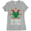 my wish Ladies Fitted T-Shirt