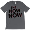 the now now T-Shirt