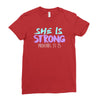 she is strong Ladies Fitted T-Shirt