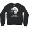 albert einstein's non believer Crewneck Sweatshirt